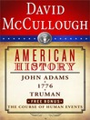 David McCullough American History E-book Box Set (eBook): John Adams, 1776, Truman, the Course of Human Events